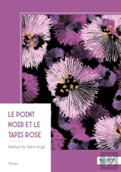 Le Point Noir Et Le Tapis Rose