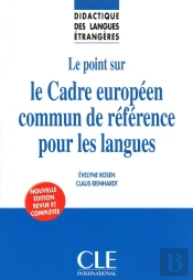 Le Point Sur Le Cadre Européen Commun De Référence Pour Les Langues