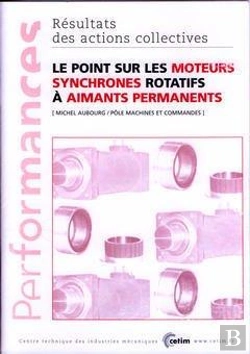 Bertrand.pt - Le Point Sur Les Moteurs Synchrones Rotatifs A Aimants Permanents ; Performances Resultats Des Actions