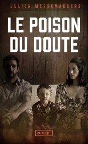 Le Poison Du Doute