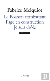 Le Poisson Combattant ; Page En Construction ; Je Suis Drôle