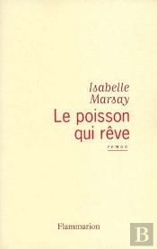 Le Poisson Qui Reve