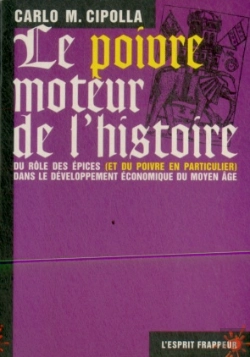 Bertrand.pt - Le Poivre Moteur De L'Histoire