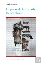 Le Polar De La Caraïbe Francophone