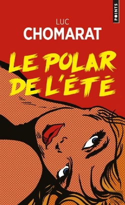Bertrand.pt - Le Polar De L'Été