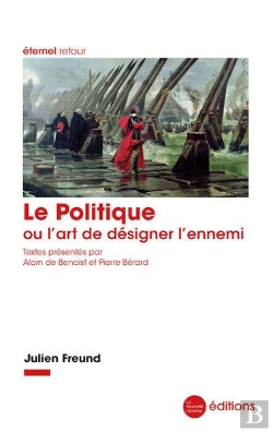 Bertrand.pt - Le Politique Ou L'Art De Désigner L'Ennemi