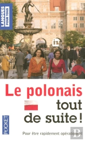 Le Polonais Tout De Suite