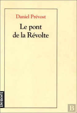 Bertrand.pt - Le Pont De La Revolte