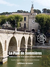 Le Pont De Sommiéres Révélé