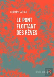 Le Pont Flottant Des Rêves