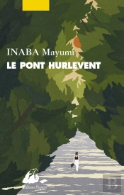 Le Pont Hurlevent