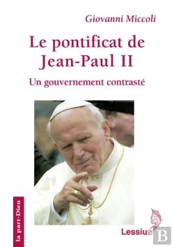 Bertrand.pt - Le Pontificat De Jean Paul Ii