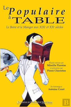 Bertrand.pt - Le Populaire À Table Le Boire Et Le Manger