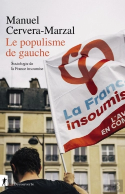 Bertrand.pt - Le Populisme De Gauche : Sociologie De La France Insoumise