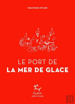 Bertrand.pt - Le Port De La Mer De Glace