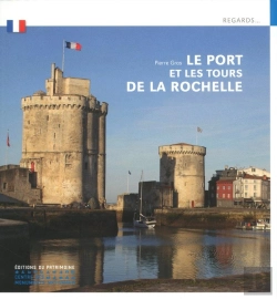 Bertrand.pt - Le Port Et Les Tours De La Rochelle