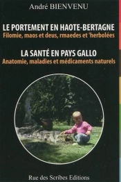 Le Portement En Haute Bretagne : La Santé En Pays Gallo