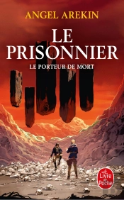 Le Porteur De Mort Tome 5 : Le Prisonnier