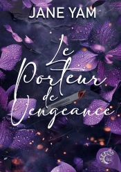 Le Porteur De Vengeance : Romantic Thriller Mxm