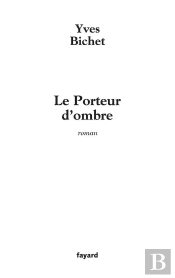 Le Porteur D'Ombre