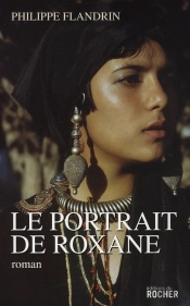 Le Portrait De Roxane