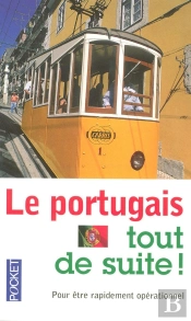 Le Portugais Tout De Suite