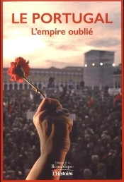 Le Portugal ; L'Empire Oublié