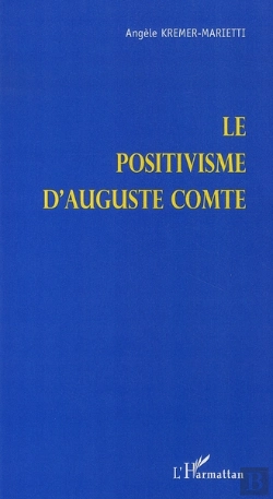 Bertrand.pt - Le Positivisme D'Auguste Comte