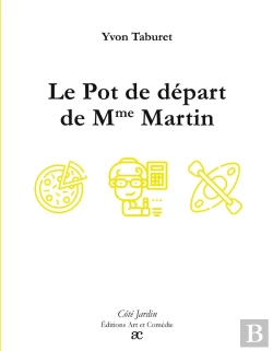 Bertrand.pt - Le Pot De Départ De Mme Martin