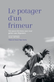 Le Potager D'Un Frimeur