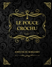 Le Pouce Crochu