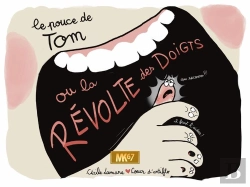 Bertrand.pt - Le Pouce De Tom Ou La Revolte Des Doigts [Kamishibai]