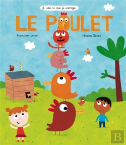 Bertrand.pt - Le Poulet (Coll. Je Sais Ce Que Je Mange)