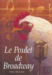 Le Poulet De Broadway
