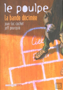 Bertrand.pt - Le Poulpe ; La Bande Decimee