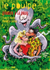 Le Poulpe T.14 ; Pieuvre A L'Appui