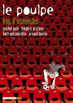 Bertrand.pt - Le Poulpe T.15 ; Kop D'Immondes