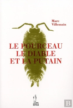 Bertrand.pt - Le Pourceau, Le Diable Et La Putain