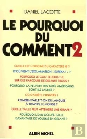 Le Pourquoi Du Comment T.2