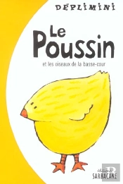 Le Poussin Et Les Oiseaux De La Basse-Cour