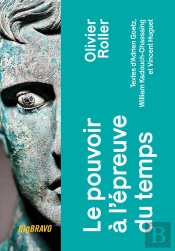 Le Pouvoir À L'Épreuve Du Temps
