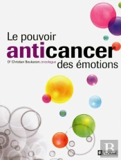 Le Pouvoir Anticancer Des Émotions