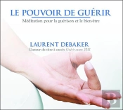 Le Pouvoir De Gu Rir - Livre Audio 1 Cd