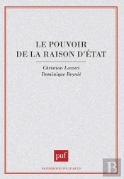 Le Pouvoir De La Raison D'État