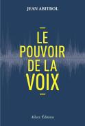 Le Pouvoir De La Voix