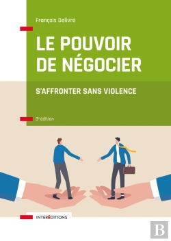 Bertrand.pt - Le Pouvoir De Négocier : S'Affronter Sans Violence (3e Édition)