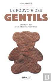 Le Pouvoir Des Gentils