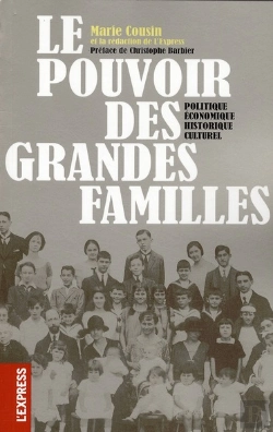 Bertrand.pt - Le Pouvoir Des Grandes Familles