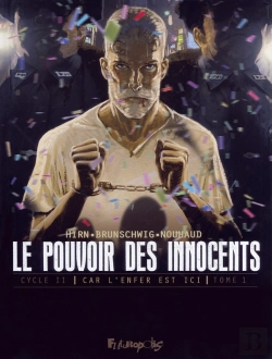 Bertrand.pt - Le Pouvoir Des Innocents - Cycle 2 ; Car L'Enfer Est Ici Tome 1 : 508 Statues Souriantes