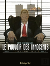 Le Pouvoir Des Innocents - Cycle 2 ; Car L'Enfer Est Ici Tome 5 : 11 Septembre